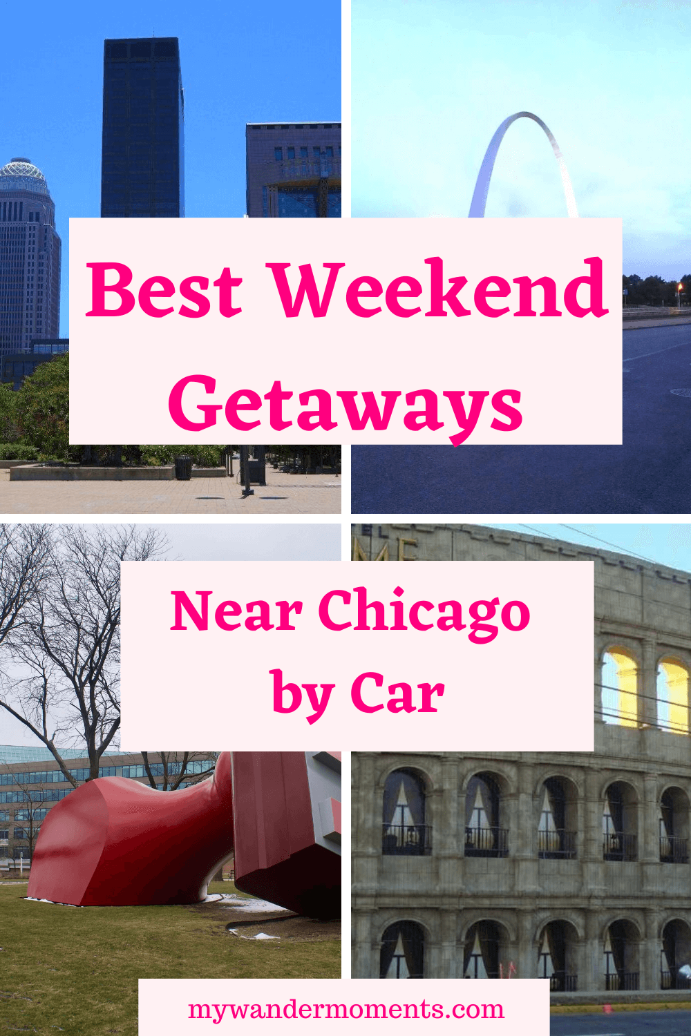 best weekends getaways near chicago by car