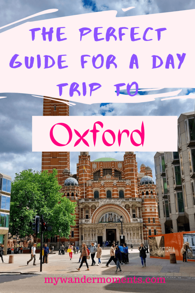 Perfect Guide for a Trip to Oxford