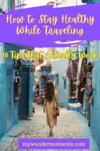 stay healthy while traveling