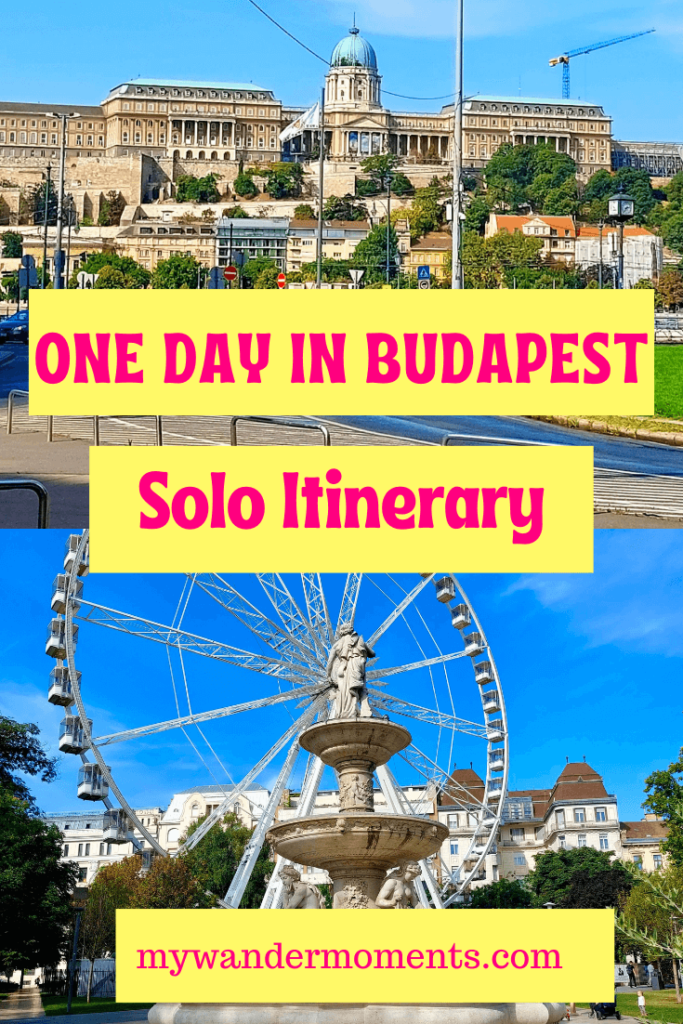 One Day in Budapest: Solo Itinerary